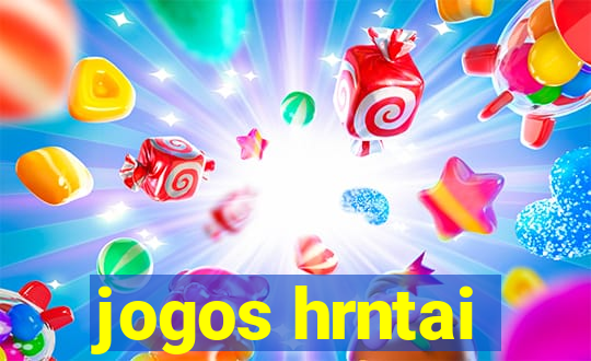 jogos hrntai